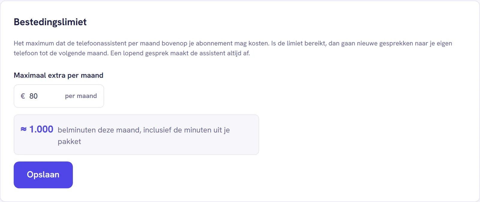 De kaart Bestedingslimiet met het veld Maximaal extra per maand in euro en de knop Opslaan